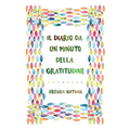 Il Diario Da Un Minuto Della Gratitudine