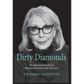 Dirty Diamonds- The Repurposed Life of a Playboy Icon and Cosby Survivor