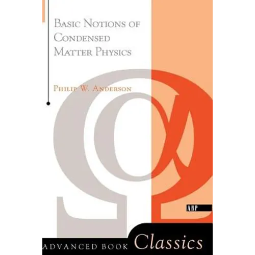 Basic Notions of Condensed Matter Physics