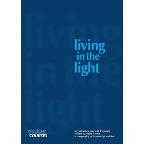 Living in the Light: York Courses