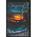 Forgiving Nostalgia