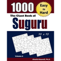 The Giant Book of Suguru: 1000 Easy to Hard Number Blocks (10x10) Puzzles