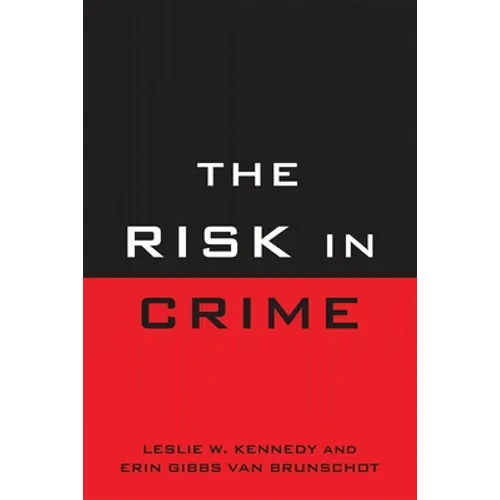 Risk in Crime