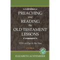 Preaching and Reading the Old Testament Lessons with an Eye to the New, Cycle a