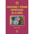 Canciones Y Poemas Espirituales de la India