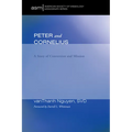 Peter and Cornelius: A Story of Conversion and Mission