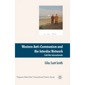 Western Anti-Communism and the Interdoc Network: Cold War Internationale