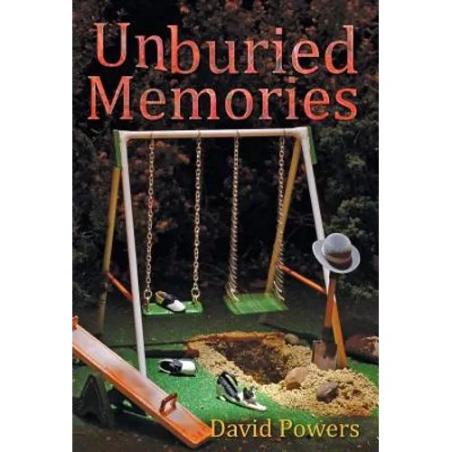 Unburied Memories