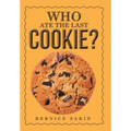Who Ate the Last Cookie?