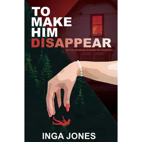 To Make Him Disappear