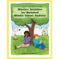 Mystie's Activities for Bereaved Middle School Students