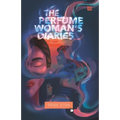 The Perfume Woman's Diaries