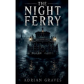 The Night Ferry