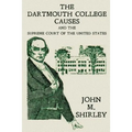 The Dartmouth College Causes and the Supreme Court of the United States