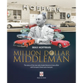 Max Hoffman: Million Dollar Middleman