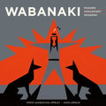 Wabanaki Modern Wabanaki Kiskukewey Wabanaki Moderne: The Artistic Legacy of the 1960s "Micmac Indian Craftsmen" Ta'n Koqoey Naqtmuksi'kɨpp 1960e