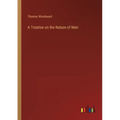 A Treatise on the Nature of Man