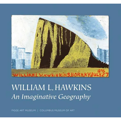 William L. Hawkins: An Imaginative Geography