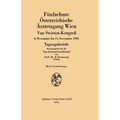 Fünfzehnte Österreichische Ärztetagung Wien Van Swieten-Kongreß: 6. November bis 11. November 1961 Tagungsbericht