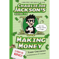 Charlie Joe Jackson's Guide to Making Money