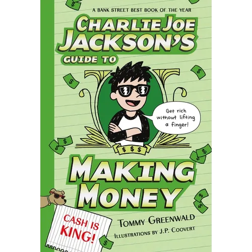 Charlie Joe Jackson's Guide to Making Money