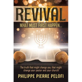 Revival: What must first happen