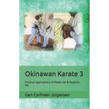 Okinawan Karate: Practical applications of Passai-dai & Kusanku-dai