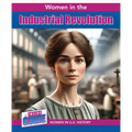 Women in the Industrial Revolution
