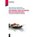 Externes Und Internes Rechnungswesen: Klausuren, Aufgaben Und Lösungen
