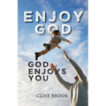 Enjoy God, God Enjoys You