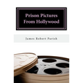 Prison Pictures From Hollywood