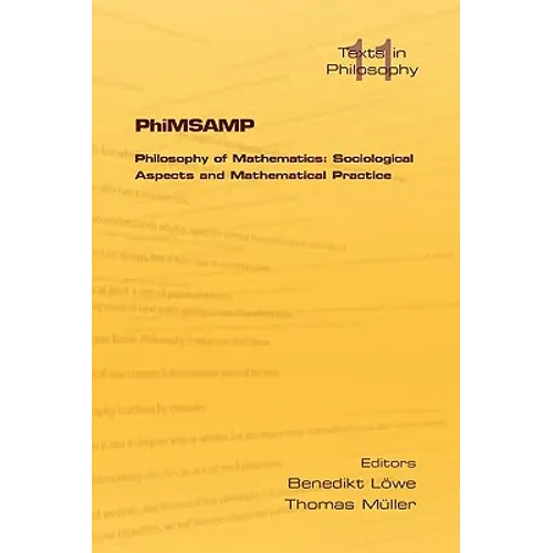 Phimsamp. Philosophy of Mathematics: Sociological Apsects and Mathematical Practice