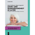 Zahn- und Mundgesundheit im Alter