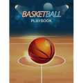 Basketball Playbook: Complete Basketball Court Diagrams to Draw Game Plays, Drills, and Scouting and Creating a Playbook (Coach Playbook Essentials)