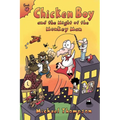 Chicken Boy and the Might of the Monkey Man