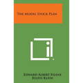 The Model Stock Plan
