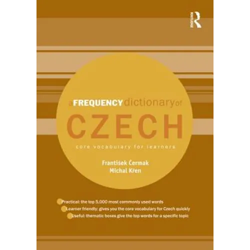 A Frequency Dictionary of Czech: Core Vocabulary for Learners