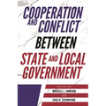 Cooperation and Conflict between State and Local Government