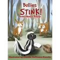 Bullies Stink