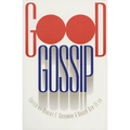 Good Gossip