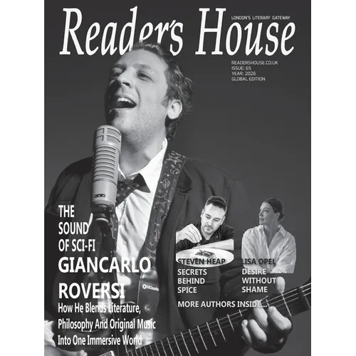 Reader's House; Star Interview With Giancarlo Roversi: Interviews with notable authors Steven Heap, Kevin M. Kraft, Lisa Opel, L.R. Braden