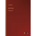 Dear Brutus: in large print