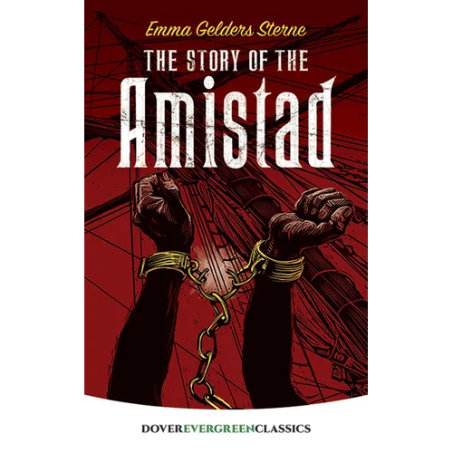 The Story of the Amistad