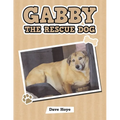 Gabby the Rescue Dog