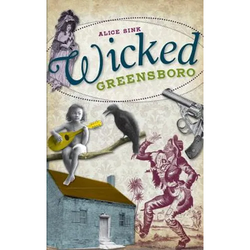 Wicked Greensboro