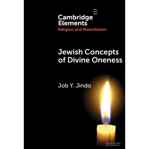 Jewish Concepts of Divine Oneness