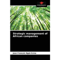 Strategic management of African companies
