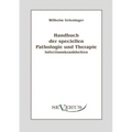 Handbuch der speciellen Pathologie und Therapie: Infectionskrankheiten