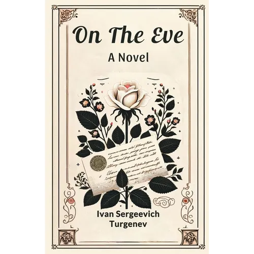 On The Eve A Novel