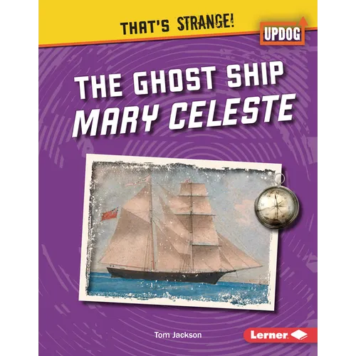 The Ghost Ship Mary Celeste
